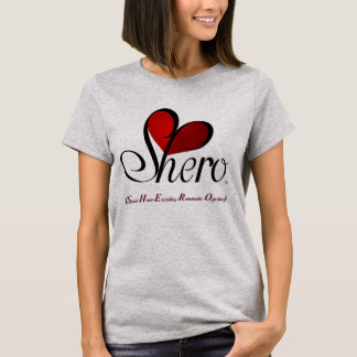 "Shero" - Every Day She Stands Grey T-Shirt