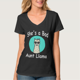 Shes a Bad Aunt Llama Family Birthday Alpaca with T-Shirt