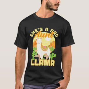Shes a Bad Aunt Llama Mama T-Shirt