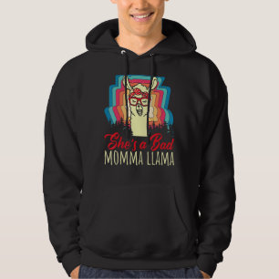 She's A Bad Momma Llama Animal Cute Llama Hoodie