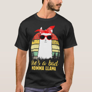 She's a Bad Momma Llama Mama Gift  T-Shirt