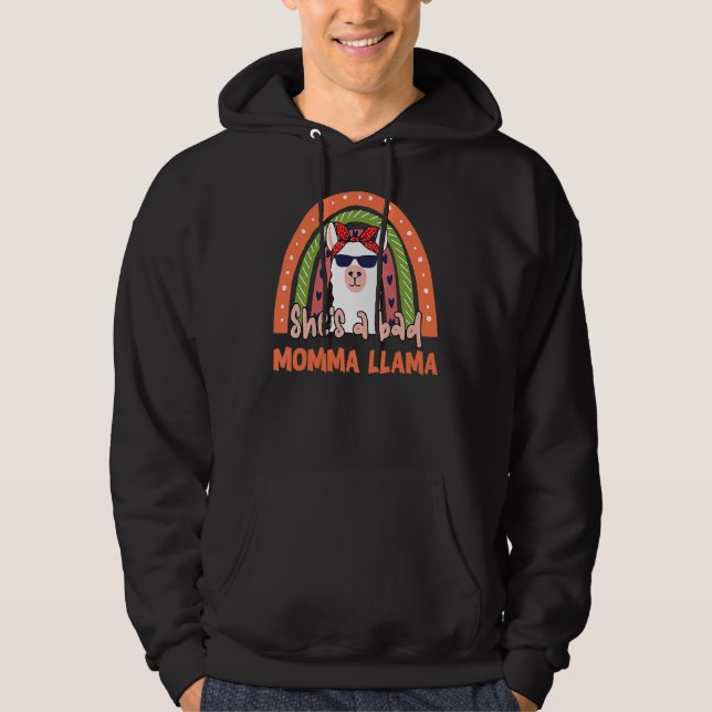 She's A Bad Momma Llama Rainbow  Mama Mother's Day Hoodie (Front)