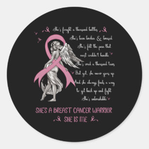 She'S A Breast Cancer Warrior She Is Me Classic Round Sticker