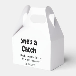 She's a catch bachelorette party name date simple  favour box