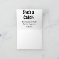 She's a catch bachelorette party name date simple