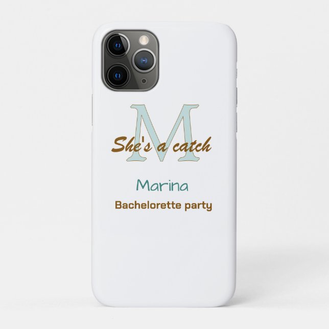 She's a catch blue monogram bachelorette party bro Case-Mate iPhone case (Back)