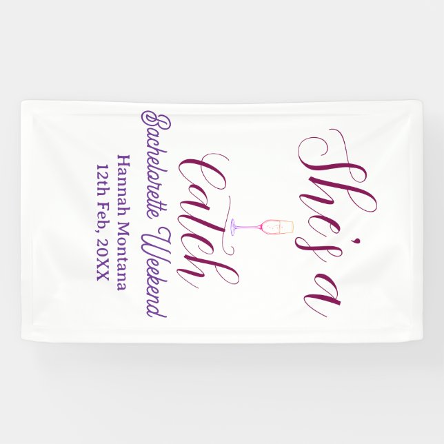 She's a catch champagne bottle bachelorette weeken banner (Horizontal)