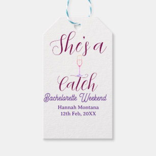 She's a catch champagne bottle bachelorette weeken gift tags