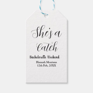 She's a catch champagne bottle bachelorette weeken gift tags