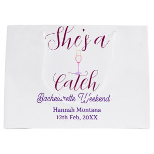 She's a catch champagne bottle bachelorette weeken large gift bag