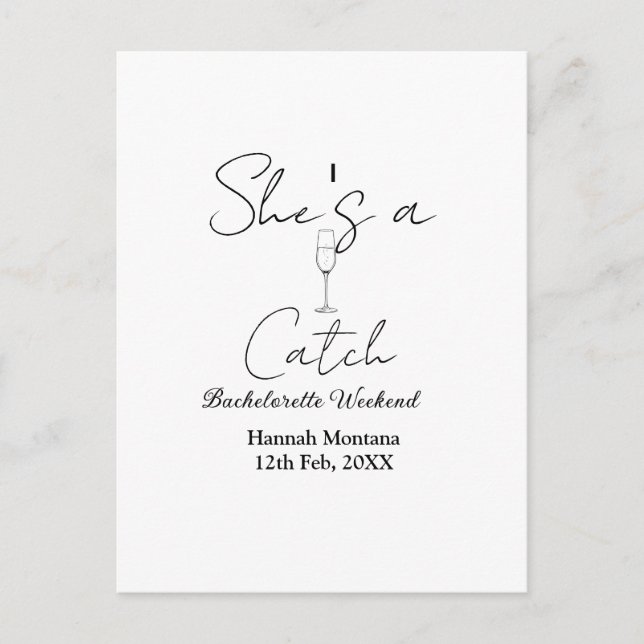 She's a catch champagne bottle bachelorette weeken postcard (Front)