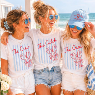 She's a Catch Coastal Lobster Bachelorette T-Shirt
