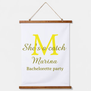 She's a catch yellow monogram bachelorette party n hanging tapestry