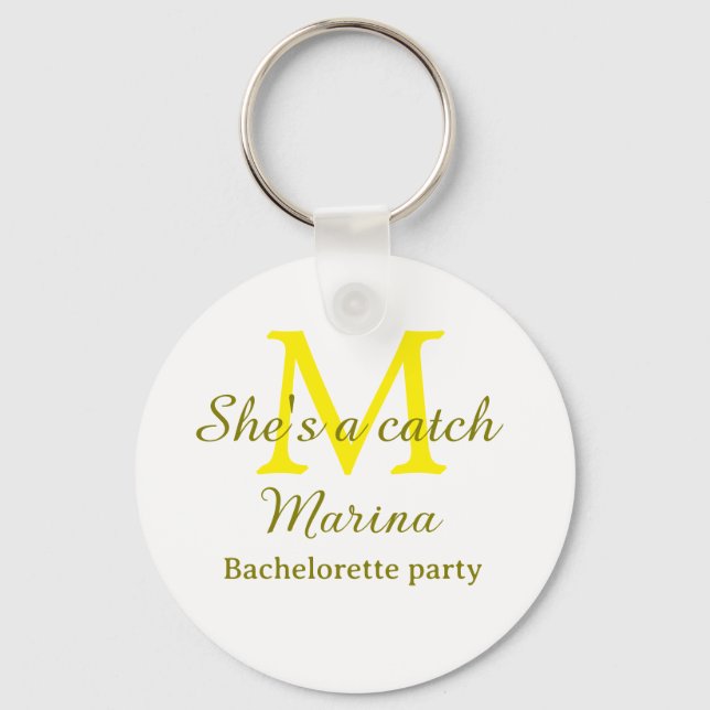 She's a catch yellow monogram bachelorette party n key ring (Front)