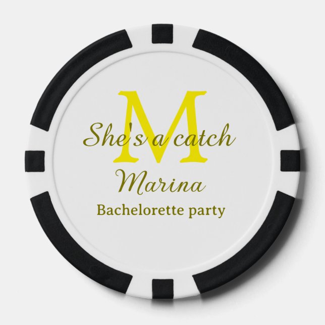 She's a catch yellow monogram bachelorette party n poker chips (Front)