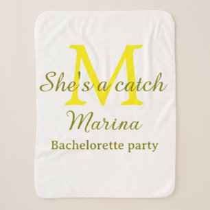 She's a catch yellow monogram bachelorette party n sherpa blanket