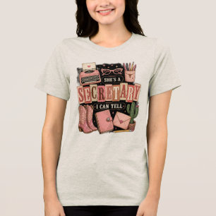 She's A Secretary I Can Tell Vintage Retro Office Tri-Blend Shirt