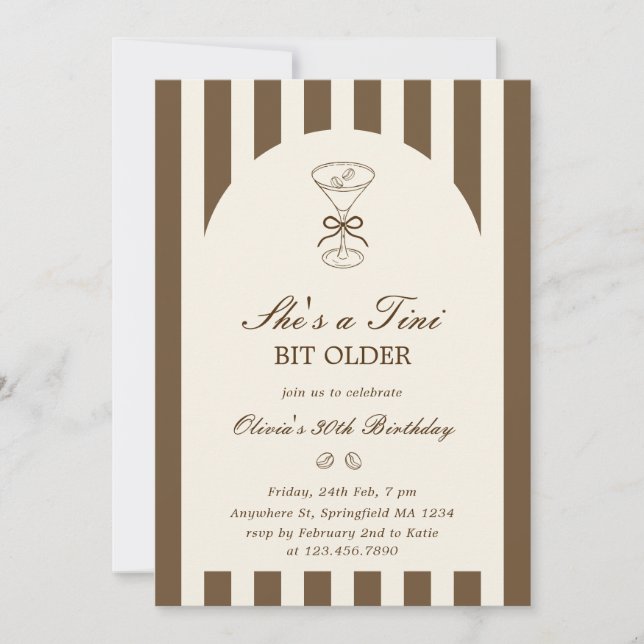 She's A Tini Bit Older Coffee Martini Birthday Invitation (Front)