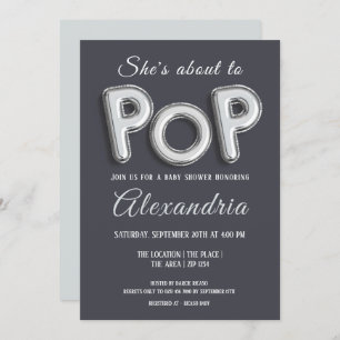 Shes About To Pop (silver) Baby Shower Unisex Invitation