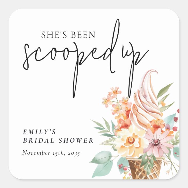She's Been Scooped Up Bridal Shower Square Sticker (Front)