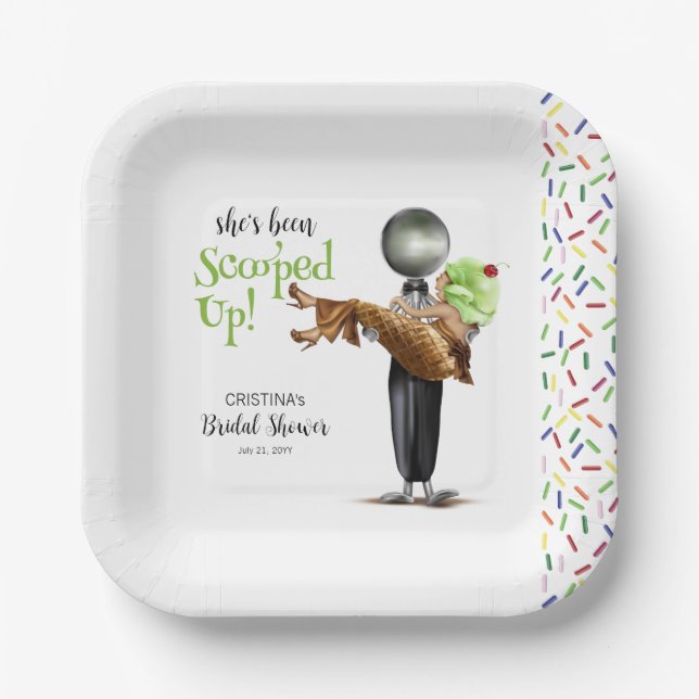 She's Been Scooped Up Chocolate Ice cream Paper Plate (Front)