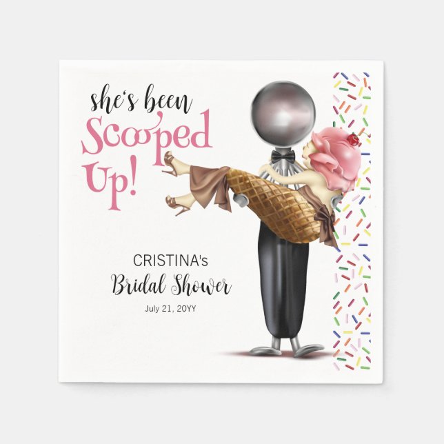 She's Been Scooped Up Strawberry Ice cream Napkin (Front)