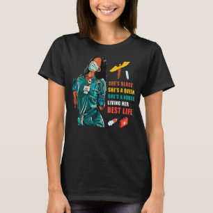 She's Black Queen Nurse Black History Month Melani T-Shirt