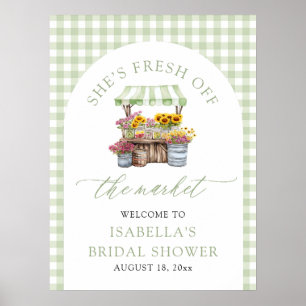 She's Fresh Off the Market Bridal Shower Welcome Poster