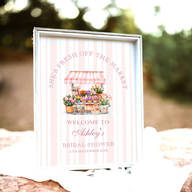 She's Fresh Off the Market Bridal Shower Welcome Poster (Creator Uploaded)