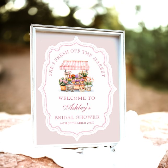 She's Fresh Off the Market Bridal Shower Welcome Poster (Creator Uploaded)