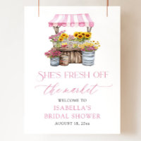 She's Fresh Off the Market Bridal Shower Welcome