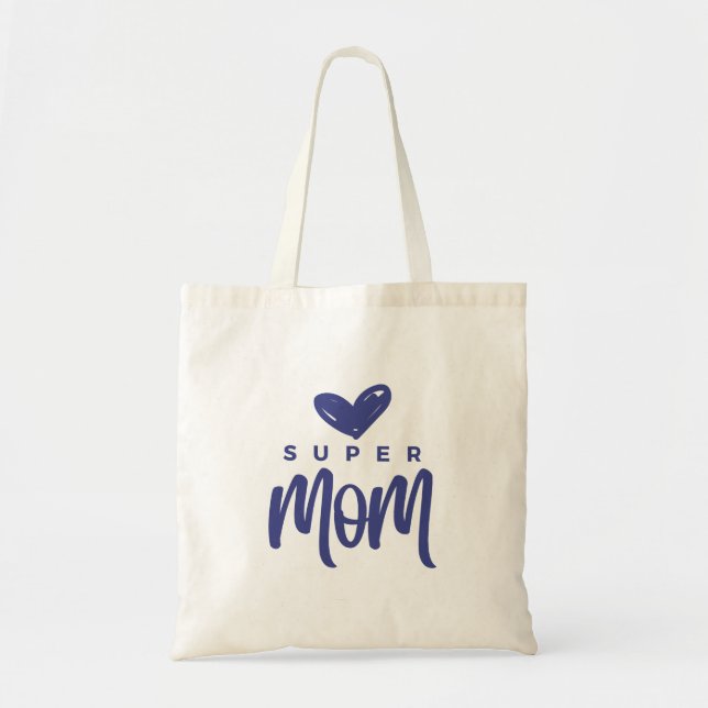  She's Got This: Super Mum Tote Bag (Front)