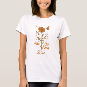 She's Her Own Boss Feminist Independence T-Shirt