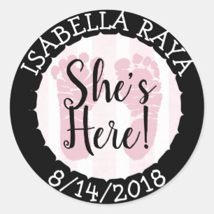 She's Here, New Baby Girl Announcement Classic Round Sticker