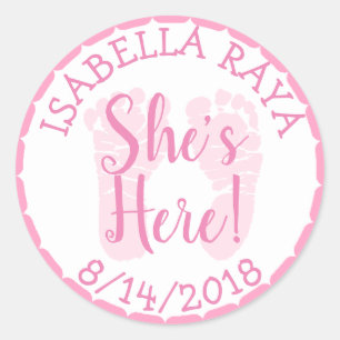 She's Here, New Baby Girl Announcement Classic Round Sticker