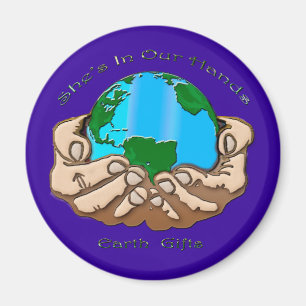 SHE'S IN OUR HANDS Collection Magnet