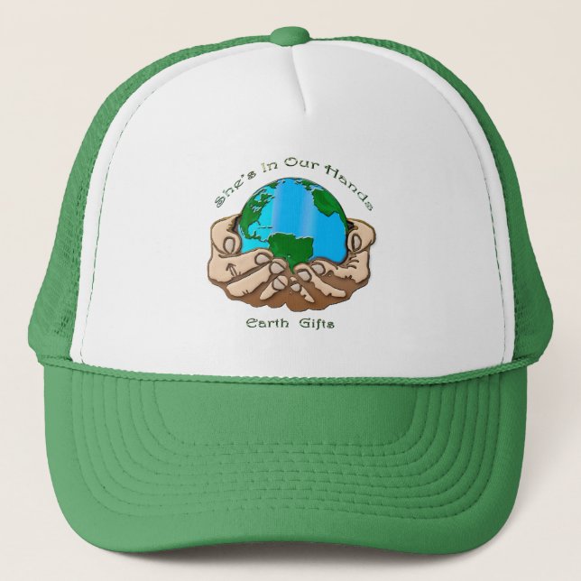 SHE'S IN OUR HANDS Earth-lover Environmental Gift Trucker Hat (Front)