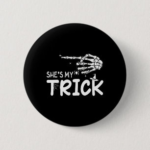 She's Is My Trick Couples Skeleton Hand Halloween 6 Cm Round Badge