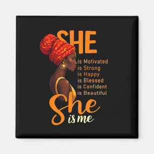She's Me Strong Educated Black History Month Women Magnet
