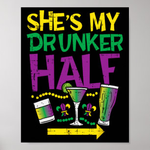She's My Drunker Half Matching Couple Boyfriend Ma Poster