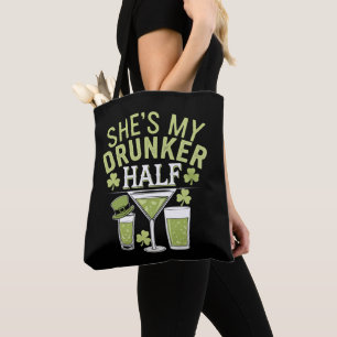 Shes My Drunker Half St Patricks Matching Couple Tote Bag