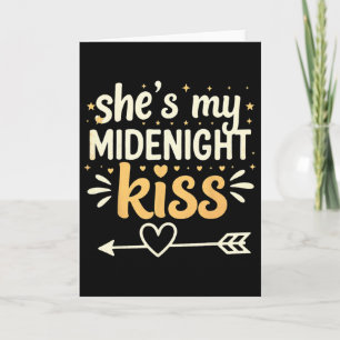 She's My Midnight Kiss Happy New Year Matching Cou Card