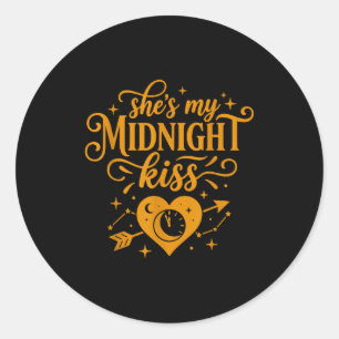 She's My Midnight Kiss Happy New Year Matching Cou Classic Round Sticker