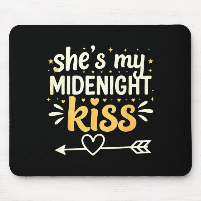 She's My Midnight Kiss Happy New Year Matching Cou Mouse Mat (Front)