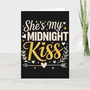 Shes My Midnight Kiss Happy New Year Matching Coup Card