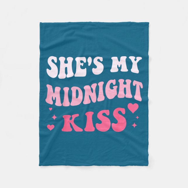 She's My Midnight Kiss Saying Romantic Couple New  Fleece Blanket (Front)