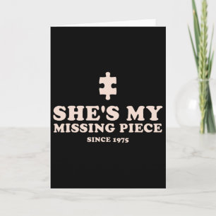 She's My Missing Piece Funny Couple Valentine  Card