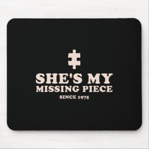She's My Missing Piece Funny Couple Valentine Mouse Mat