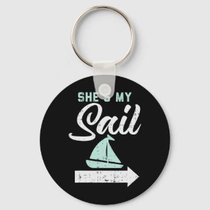 Shes My Sail Matching Sailing Boating Boat Cruise Key Ring