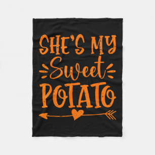 She's My Sweet Potato I Yam Autumn Thanksgiving Co Fleece Blanket